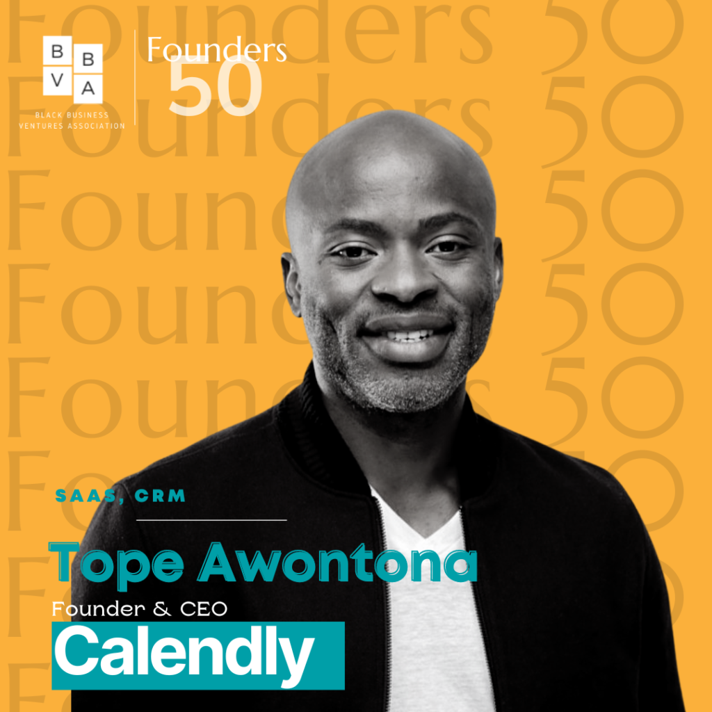 Tope Awotona – Founder & CEO of Calendly 